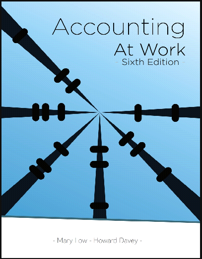 Accounting at Work (6th Edition) BY Low - Pdf